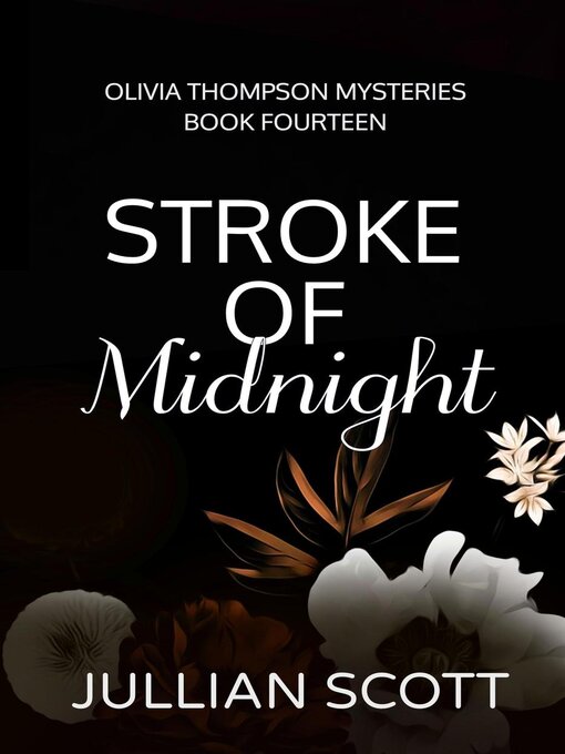 Title details for Stroke of Midnight by Jullian Scott - Available
